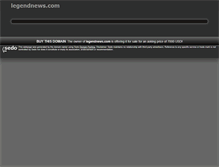 Tablet Screenshot of legendnews.com